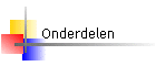 Onderdelen